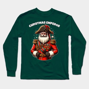 Christmas Emperor | Santa Claus in Command: Napoleon Inspired Holiday Cheer | X-mas | Xmas | Holiday Long Sleeve T-Shirt